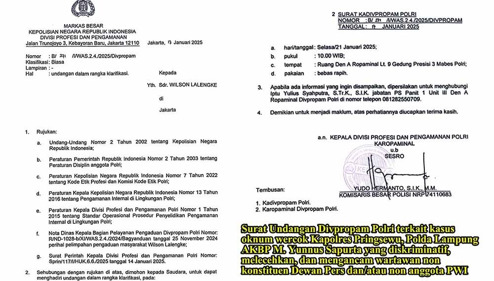 Propam Polri Undang Ketum PPWI Terkait Kapolres Pringsewu yang Ancam dan Lecehkan Wartawan