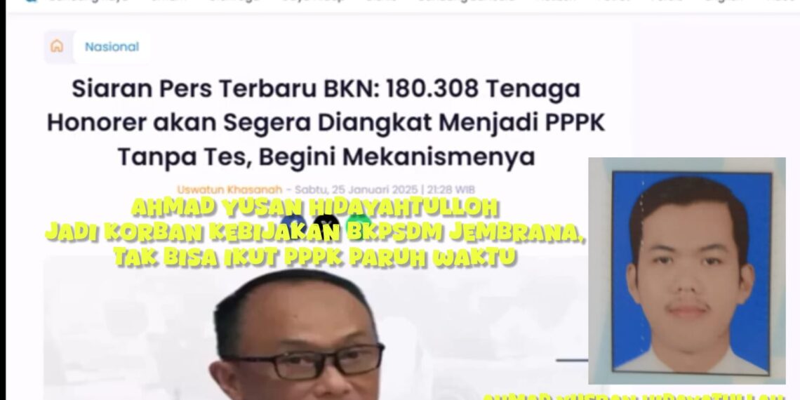 Ahmad Yusan Jadi Korban Kebijakan BKPSDM Jembrana, Tak Bisa Ikut PPPK Paruh Waktu