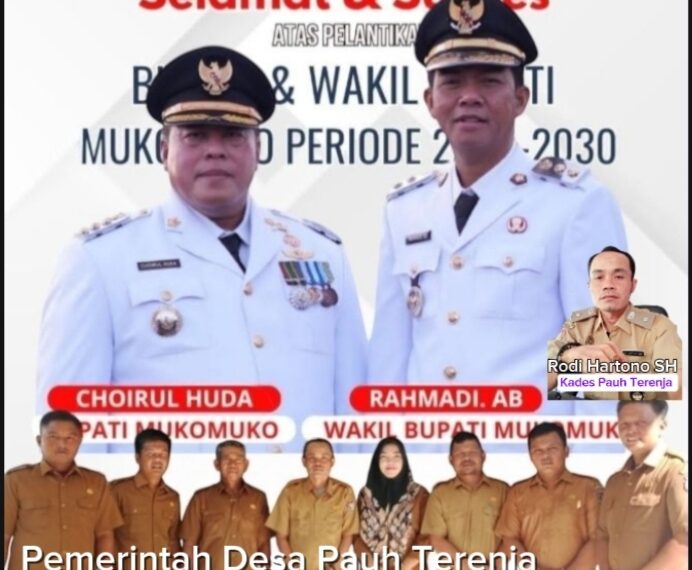 Pemdes Pauh Terenja dan Jajaran Ucapkan Selamat Atas Dilantik Bupati dan Wakil Bupati Mukomuko Periode 2025-2030