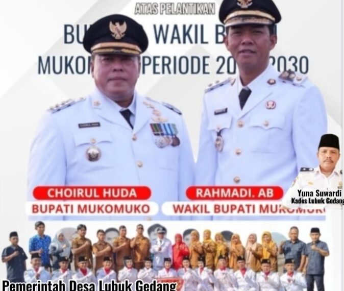 Pemdes Lubuk Gedang dan Jajaran Ucapkan Selamat Atas Dilantik Bupati dan Wakil Bupati Mukomuko Periode 2025-2030