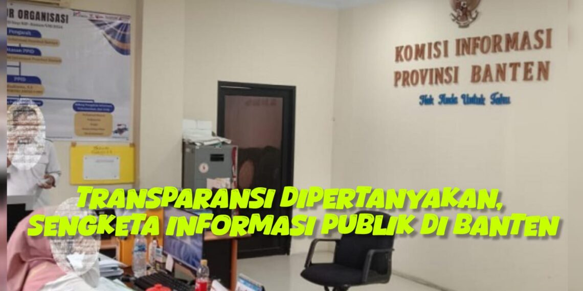 Sengketa Informasi Publik di Banten Dinyatakan Kadaluarsa, Dagelan untuk Tutupi Penyelewengan Uang Rakyat