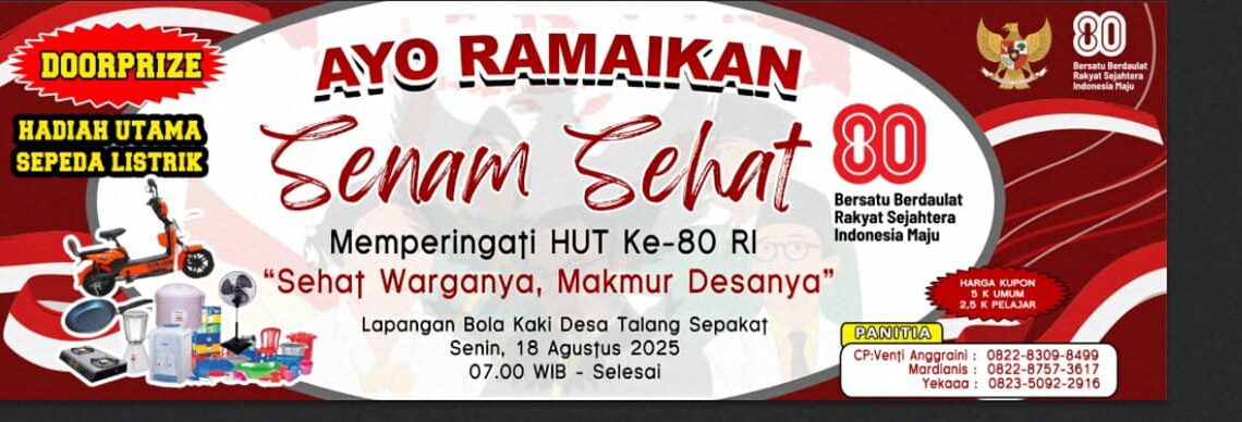 Dalam Rangka Memperingati HUT RI ke-80, Pemerintah Desa Talang Sepakat Mengadakan Lomba Senam Sehat