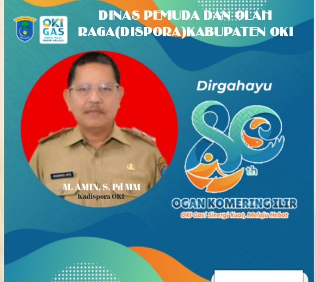 Dispora OKI Mengucapkan Dirgahayu ke-80 Kabupaten Ogan Komering Ilir