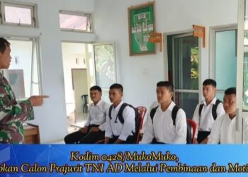 Gelar Pembinaan dan Motivasi, Kodim 0428/Mukomuko Pertajam Fisik dan Mental Calon Prajurit TNI AD